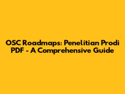 OSC Roadmaps: Penelitian Prodi PDF - A Comprehensive Guide